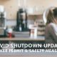 COVID-Shutdown Update: Worker Permit & Safety Measures